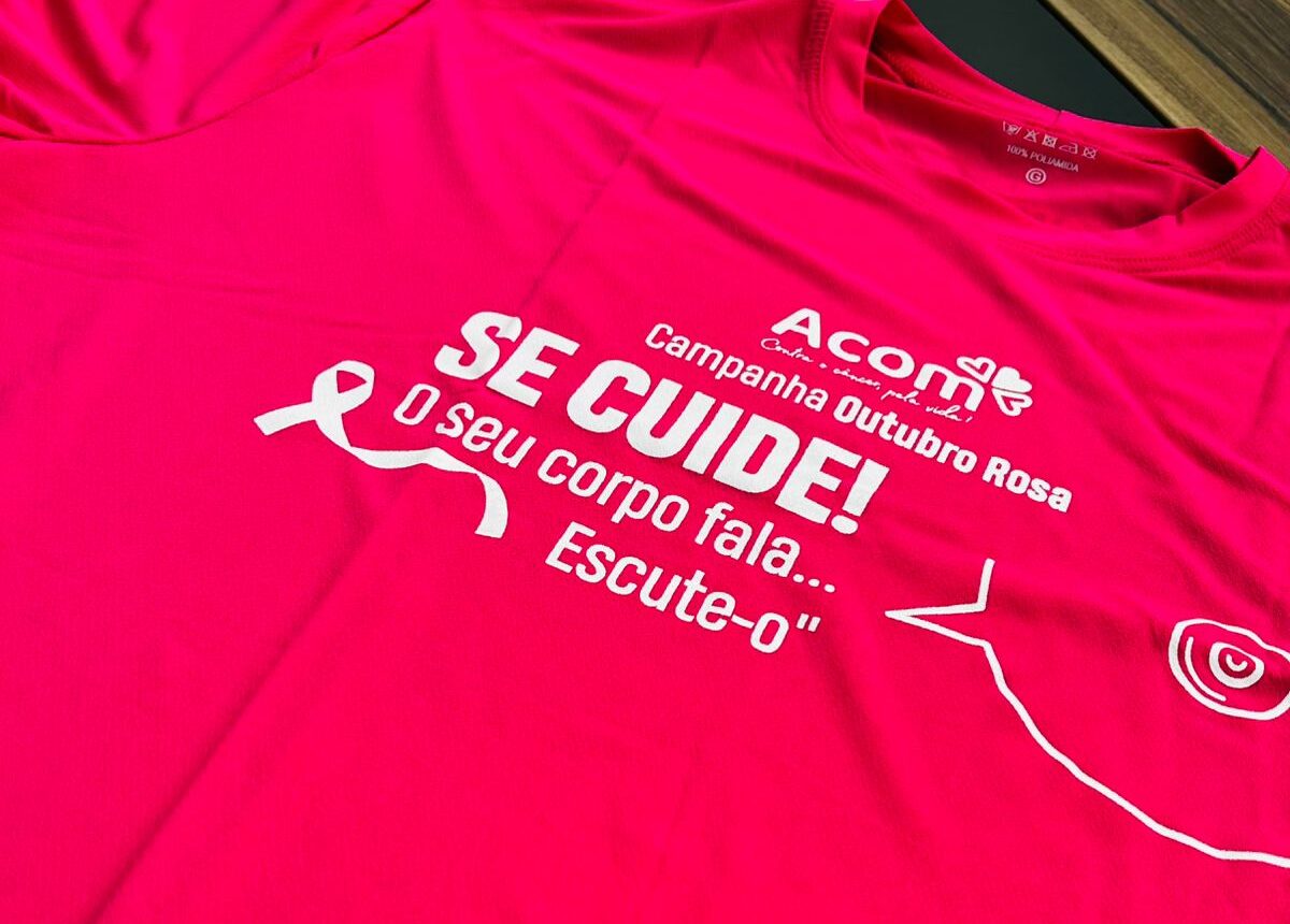 Outubro Rosa Acom inicia venda de camisas e reforça alerta sobre diagnóstico precoce do câncer de mama