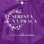 Com apoio do vereador Matheus Dias, Seresta na Praça volta a encantar Divinópolis, nesta sexta-feira